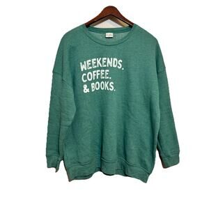 Oat Collective 2X Green Crewneck Sweatshirt Pullover Weekends Coffee Books